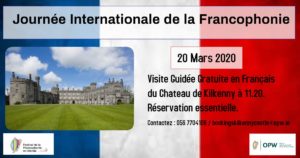 EVENT CANCELLED: Journée Internationale de la Francophonie @ Kilkenny Castle | Kilkenny | County Kilkenny | Ireland